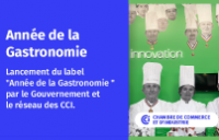LANCEMENT DU LABEL ANNEE DE LA GASTRONOMIE