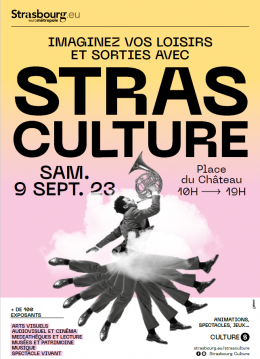 Strasculture, l'évènement festif pour vos sorties culturelles