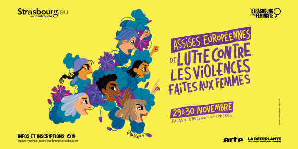 Assises européenne de lutte contre les violences faites aux femmes Ville de Strasbourg